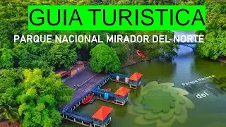 GUIA TURISTICA DIGITAL DEL PARQUE NACIONAL MIRADOR DEL NORTE 😊  #santodomingo #guiaturistica #tuto