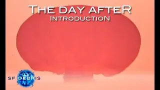 A Look at The Day After (Intro)
