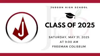 Judson High School Graduation 2025