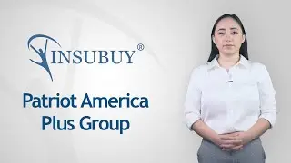 Patriot America Plus Group Insurance