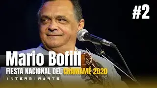 Mario BOFILL y su Presentación en vivo en la Fiesta Nacional del Chamamé 2020  - Parte 2