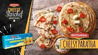 Cheese Paratha Recipe | Cooked By Saif Ali Khan | Chef Shipra Khanna | Britannia Cheese StarChef