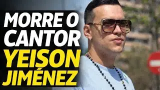 MORRE O CANTOR YEISON JIM&Eacute;NEZ, AOS 34 ANOS