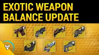2.4.0 Patch: 7 Updated Exotic Weapons