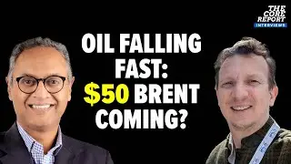 Oil Prices Falling Fast &mdash; Is $50 Brent Coming Soon? | Paul Hickin | Govindraj Ethiraj | The Core