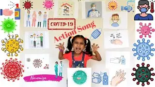 Covid 19 Action song by Navomiya Karolil