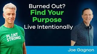 Joe Gagnon - The Simple Formula for a Healthier, More Meaningful Life