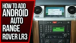How To Add Android Auto Range Rover LR3 2005-2009 NavTool Interface Land Rover Range Rover LR3 DVD