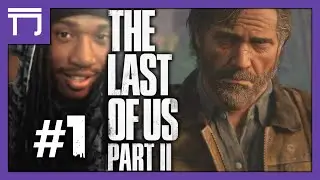 [ 1 ] Back On The Rodeo! ▪ The Last Of Us: Part II