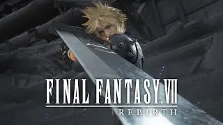 FINAL FANTASY VII REBIRTH &ndash; PC LAUNCH TRAILER
