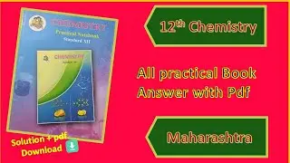 Class 12th Chemistry Practical book  Solutions | Maharashtra Board | By High Tech 7