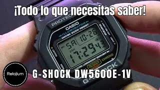 &iexcl;C&oacute;mo usar todas las funciones del G Shock DW5600E-1V!