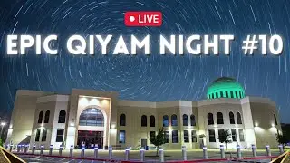 EPIC Qiyam Night #10 Imam Majid Sajjadur Rahman | Khatira by Imam Azhar Subedar