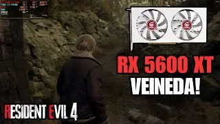 TESTANDO A RX 5600 XT DA VEINEDA NO RE4 REMAKE!