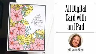 Creating A Digital Handmade Card with an Ipad