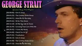 🌄 George Strait &ndash; Timeless melodies paint pictures of faith family and enduring love 🌈