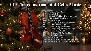 1 Hour Christmas Instrumental Cello Music