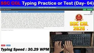 SSC CGL Typing Practice Day- 04 | 30.29 WPM with 99.25% Accuracy #typingmitra #raushantypingmaster