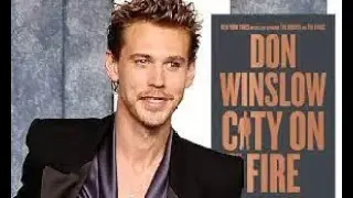 Austin Butler to star in film adaptation of Don Winslow's City on Fire!