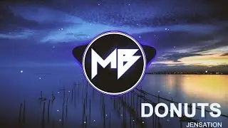 Jensation - Donuts Bass Boosted
