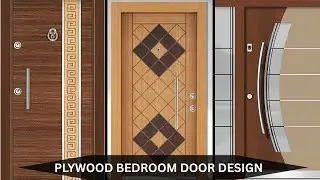 Plywood bedroom door design / Plywood door #uniquedoor #2k25