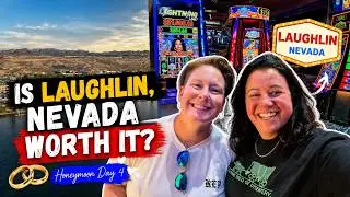 All of Laughlin Nevada Day 4 of our honeymoon road trip