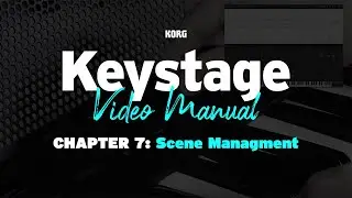 Keystage: Video Manual - Chapter 7 - Scene Management