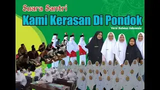 Santri Kerasan Di Pondok ( Bahasa Indonesia )