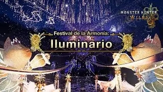 Monster Hunter Wilds - Festival de la Armon&iacute;a: Iluminario | Evento de temporada
