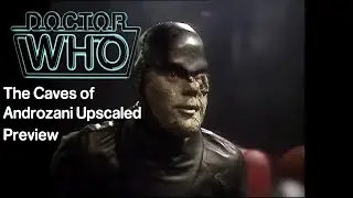 Upscaled Doctor Who Preview: The Caves of Androzani (Jek vs Morgus/Back to the TARDIS)