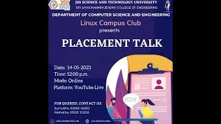 Placement talk 2023 | Linux Campus Club | JSS Science and Technology University