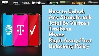 Как разблокировать Straight Talk, Total by Verizon и TracFone прямо сейчас! Обновление политики р...