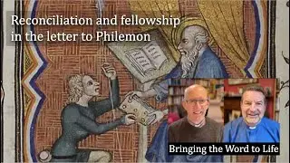 160 Reconciliation and fellowship in Philemon