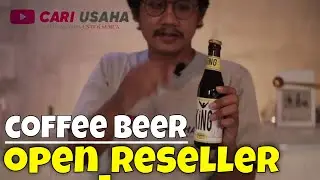 Cara Memulai Usaha Reseller - Minuman Botolan King Coffee Beer Modal Kecil