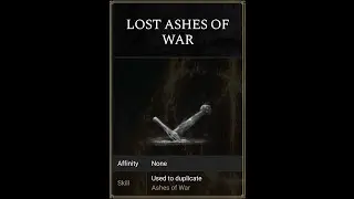 Elden Ring Where to Get Lost Ashes of War