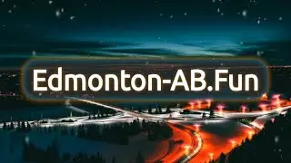 Edmonton AB Fun