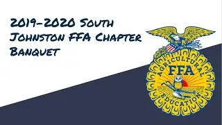 The 2019-2020 SJHS FFA Chapter Banquet