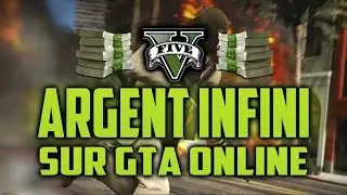 GTA5 - ARGENT ILLIMIT&Eacute;E!! (200 000$/2minutes)