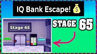 STAGE 65 IQ BANK ESCAPE Walkthrough [Full Guide English] 💰
