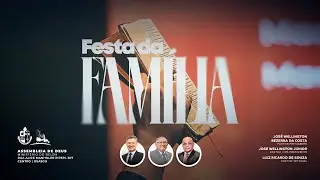 FESTA DA FAMÍLIA  04/01/2026