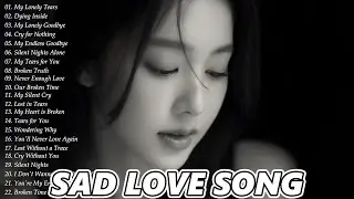 Heartbroken Love Songs Nonstop & New Relaxing Songs 2025 | Top Trending English sad  songs Playlist
