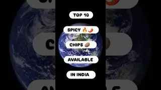 TOP 10 SPICY CHIPS AVAILABLE IN INDIA #top10 #foryou #explore #trending #viralvideo #shorts #chips