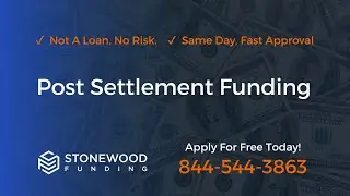 Post Settlement Funding | Stonewood Funding | www.stonewoodfunding.com