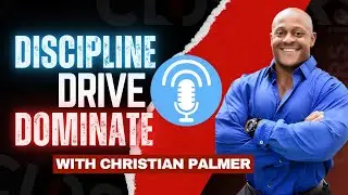 Coaching the High Performer | Christian Palmer on Fitness, Mindset & Sustainable Success