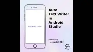 auto text writer in android 