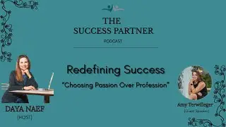 Redefining Success - Choosing Passion over Profession