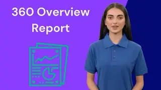 360 Overview Report [Tutorial]