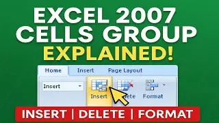 Excel 2007 Cells Group Explained ✅ | Insert, Delete, Format in Hindi | MS Excel Tutorial