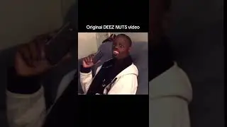 Deez Nuts Vine