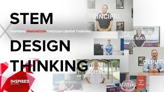 STEM x Design Thinking: Inspiring INNOVATION Through DESIGN THINKING